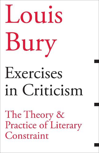 Cover image for Exercises in Criticism - The Theory and Practice of Literary Constraint