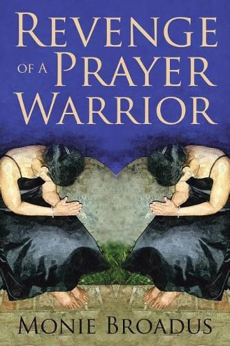 Cover image for Revenge of a Prayer Warrior