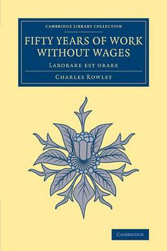 Cover image for Fifty Years of Work without Wages: Laborare est orare