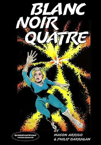 Cover image for Blanc Noir Quatre