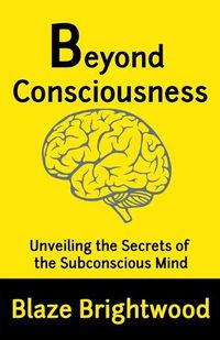 Cover image for Beyond Consciousness