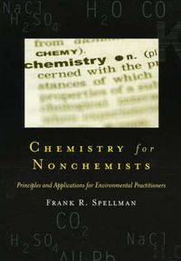 Cover image for Chemistry for Nonchemists: Principles and Applications for Environmental Practitioners