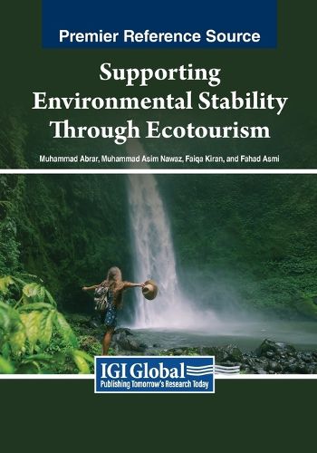 Cover image for Supporting Environmental Stability Through Ecotourism