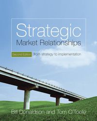 Cover image for Strategic Market Relationships: From Strategy to Implementation