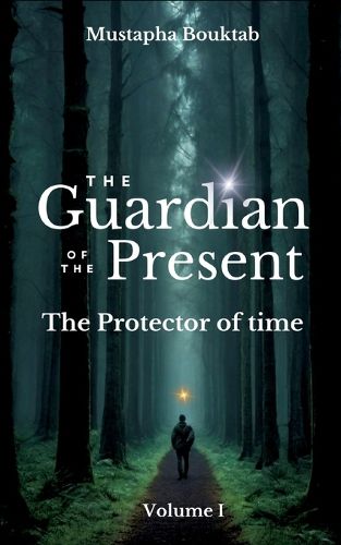Cover image for The Guardian of the present