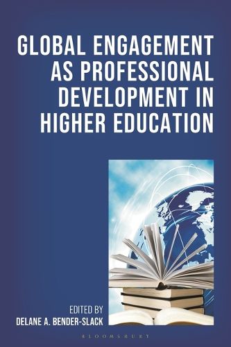 Cover image for Global Engagement as Professional Development in Higher Education