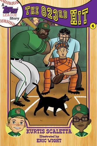 Cover image for A Topps League Story: Book Four: The 823rd Hit