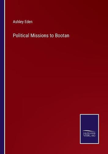 Cover image for Political Missions to Bootan