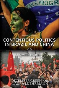 Cover image for Contentious Politics in Brazil and China: Beyond Regime