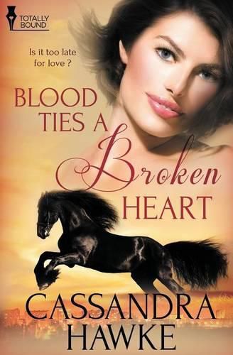 Cover image for Blood Ties a Broken Heart