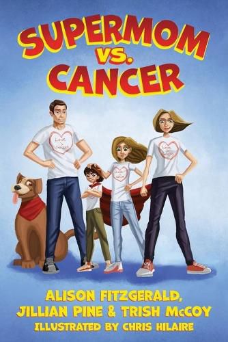 Cover image for Supermom vs. Cancer