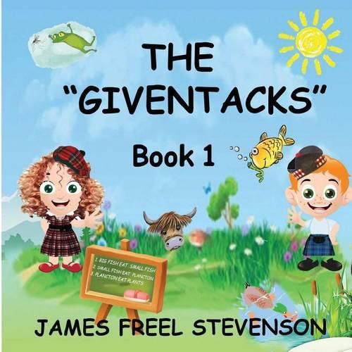 The GivenTacks  Book One