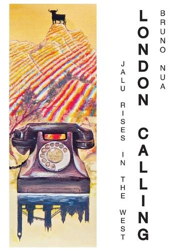 Cover image for London Calling: Jalu Rises In The West