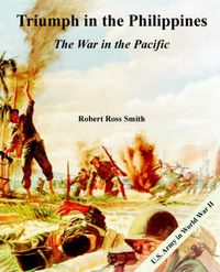 Cover image for Triumph in the Philippines: The War in the Pacific