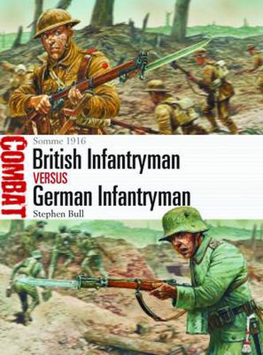 Cover image for British Infantryman vs German Infantryman: Somme 1916