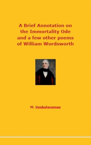 Cover image for A Brief Annotation on the Immortality Ode and a few other poems of William Wordsworth