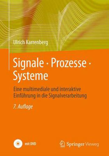 Cover image for Signale - Prozesse - Systeme: Eine Multimediale Und Interaktive Einfuhrung in Die Signalverarbeitung