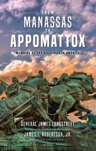 Cover image for From Manassas to Appomattox: Memoirs of the Civil War in America