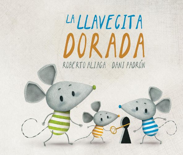 Cover image for La llavecita dorada (The Little Golden Key)