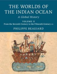 Cover image for The Worlds of the Indian Ocean: A Global History