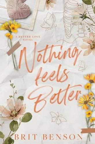 Cover image for Nothing Feels Better