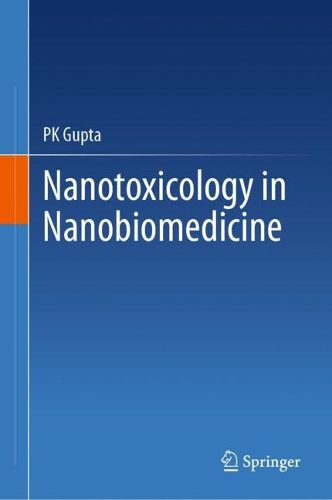 Cover image for Nanotoxicology in Nanobiomedicine