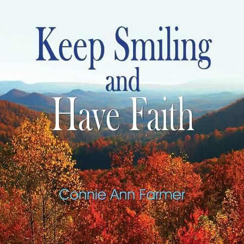 Cover image for Keep Smiling and Have Faith