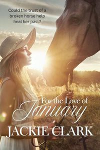 Cover image for For the Love of January