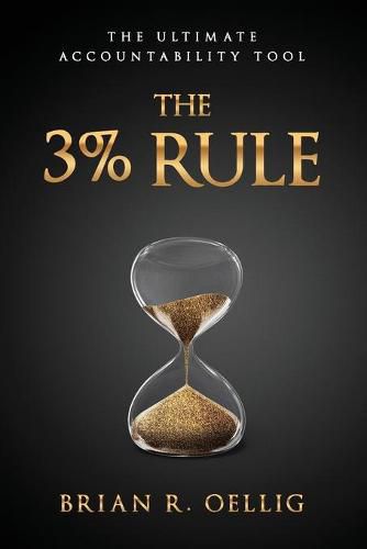 Cover image for The 3% Rule: The Ultimate Accountability Tool