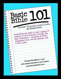 Cover image for Basic Bible 101 New Testament Leader's Guide