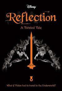 Cover image for Reflection (Disney: a Twisted Tale #1)