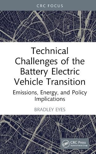 Cover image for Technical Challenges of the Battery Electric Vehicle Transition