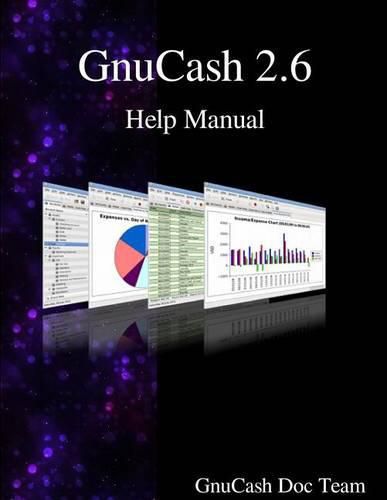 Cover image for GnuCash 2.6 Help Manual