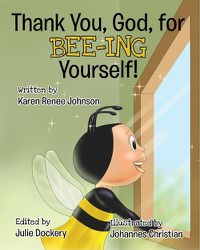 Cover image for Thank You, God, For Bee-ing Yourself