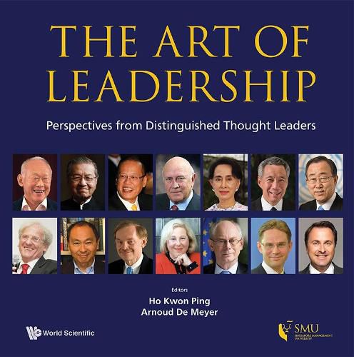 Cover image for Art Of Leadership, The: Perspectives From Distinguished Thought Leaders