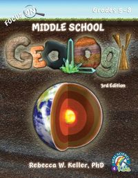 Cover image for Focus On Middle School Geology Student Textbook 3rd Edition (softcover)