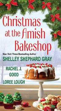 Cover image for Christmas at the Amish Bakeshop