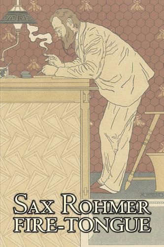 Fire-Tongue by Sax Rohmer, Fiction, Action & Adventure, Fantasy