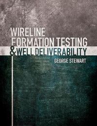 Cover image for Wireline Formation Testing and Well Deliverability