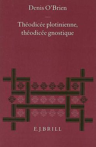 Theodicee plotinienne, theodicee gnostique