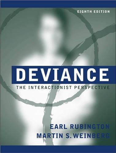 Cover image for Deviance: The Interactionist Perspective