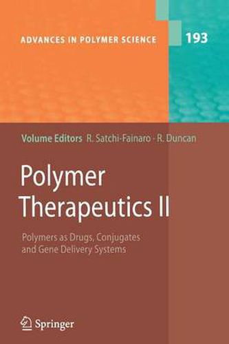 Cover image for Polymer Therapeutics II: Polymers as Drugs, Conjugates and Gene Delivery Sytems