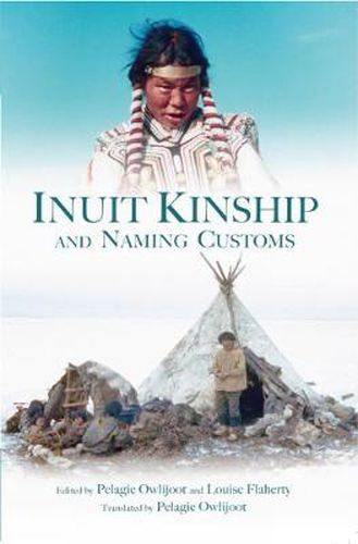 Cover image for Inuit Kinship and Naming Customs