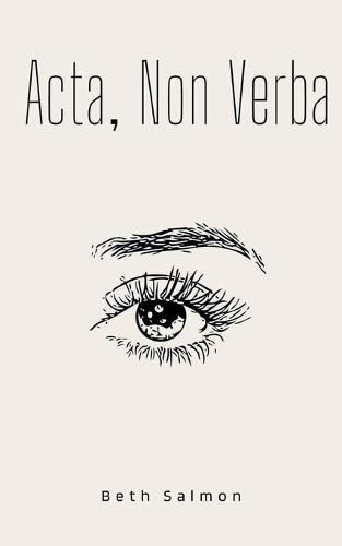 Cover image for Acta, Non Verba