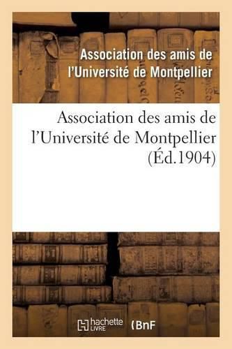 Cover image for Association Des Amis de l'Universite de Montpellier