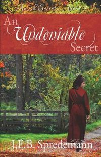 Cover image for An Undeniable Secret (Amish Secrets #4)