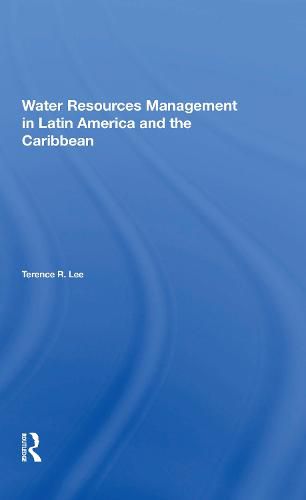 Cover image for Water Resources Management In Latin America And The Caribbean