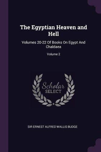 Cover image for The Egyptian Heaven and Hell