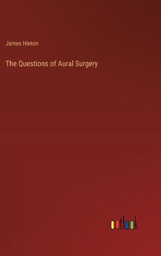 The Questions of Aural Surgery