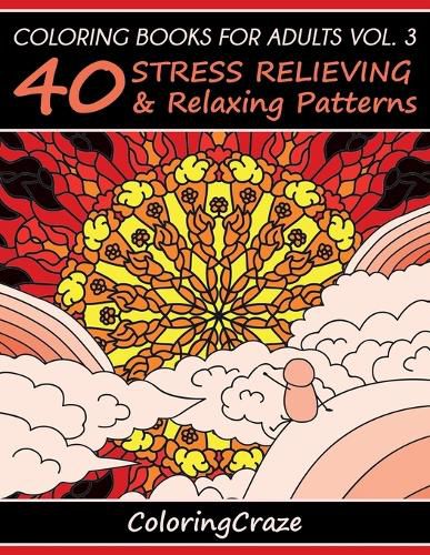 Cover image for Coloring Books For Adults Volume 3